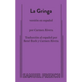 La Gringa (Spanish Version)