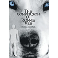 The Conversion of Ronnie Vee