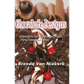 Chocolate Designs: Working With Chocolate Transfers, Stencils, Piping, Runouts a