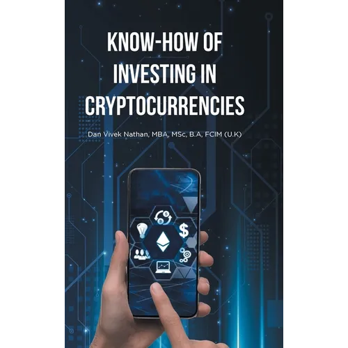Know-How of Investing in Cryptocurrencies - Hardcover