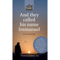 And they called his name Immanuel