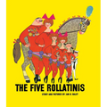 The Five Rollatinis