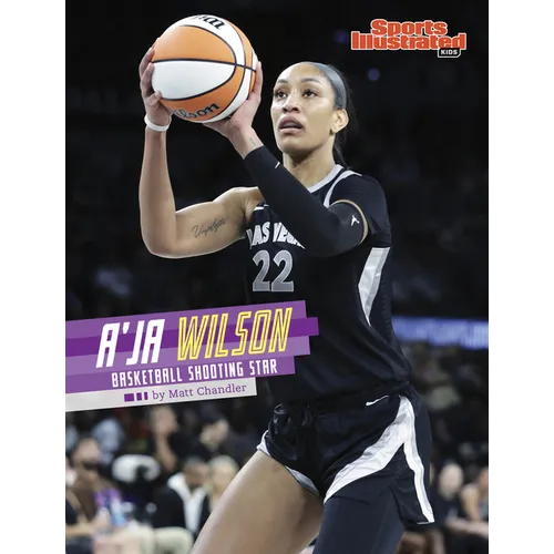 A'Ja Wilson: Basketball Shooting Star
