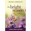 The Bright Season