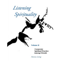 Listening Spirituality Vol II
