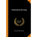 Pioneering in the Congo