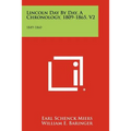 Lincoln Day by Day, a Chronology, 1809-1865, V2: 1849-1860