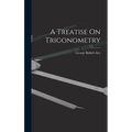 A Treatise On Trigonometry