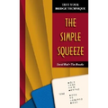 Test Your Bridge Technique: The Simple Squeeze