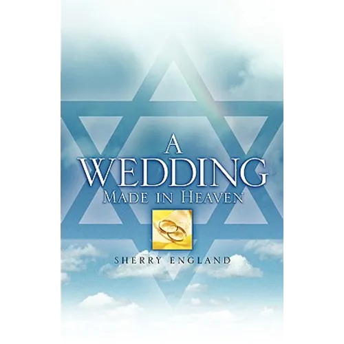 A Wedding Made In Heaven