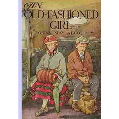 An Old Fashioned Girl