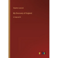My Discovery of England: in large print