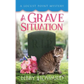 A Grave Situation
