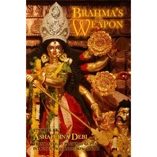 Brahma's Weapon: Stories