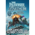 The Prisoner of Tardalim: Prequel Novel One