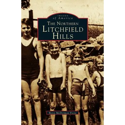 Northern Litchfield Hills