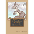 Rabbit's Tale & Other Rites of Passage: Parables for a Modern Age