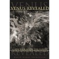 Venus Revealed: A New Look Below the Clouds of Our Mysterious Twin Planet