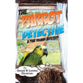 The Parrot Detective