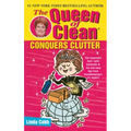 The Queen of Clean Conquers Clutter
