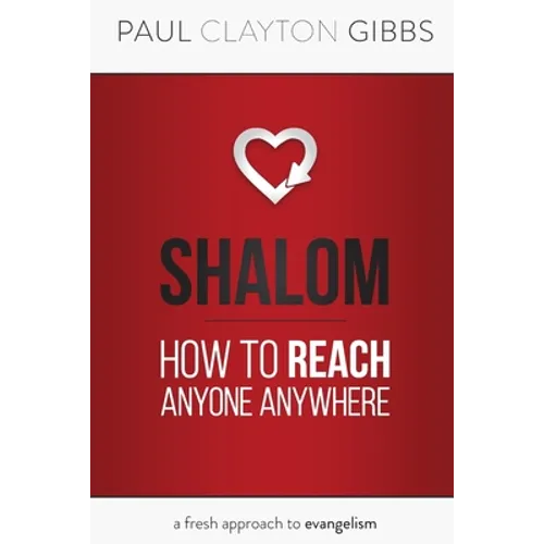 Shalom: How to Reach Anyone Anywhere