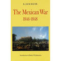 Mexican War, 1846-1848 (Revised)