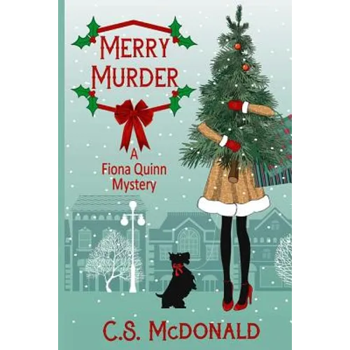 Merry Murder: A Fiona Quinn Mystery
