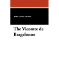 The Vicomte de Bragelonne