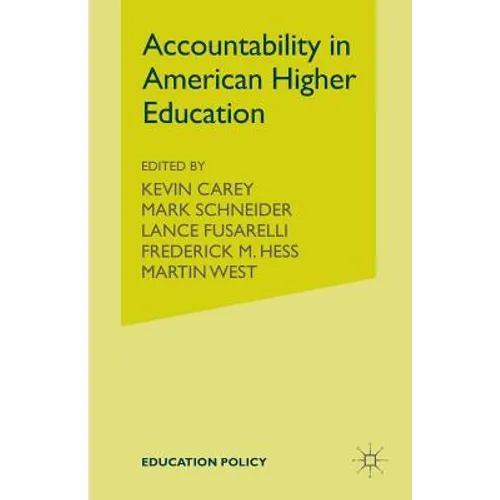 Accountability in American Higher Education