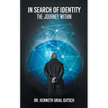 In Search of Identity: The Journey Within