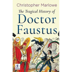 The Tragical History of Doctor Faustus - Paperback