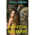 Boffing Bigfoot
