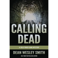 Calling Dead: A Cold Poker Gang Mystery