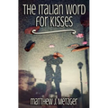 The Italian Word for Kisses