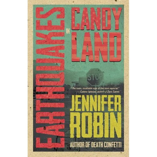 Earthquakes in Candyland