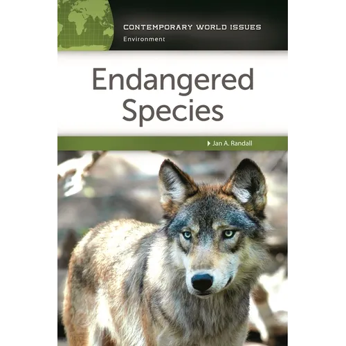 Endangered Species: A Reference Handbook