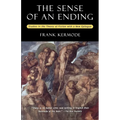 The Sense of an Ending: Studies in the Theory of Fiction with a New Epilogue