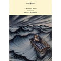 A Wonder Book - Illustrated by Arthur Rackham