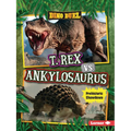 T. Rex vs. Ankylosaurus: Prehistoric Showdown