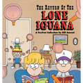 The Return of the Lone Iguana