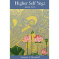 Higher Self Yoga, Book Two