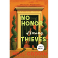 No Honor Among Thieves: Large Print