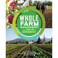 Whole Farm Management: From Start-Up to Sustainability