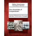The Chronicles of Cooperstown.