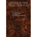 Arthur W. Pink Collection Vol 2