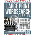 Large Print Wordsearches Puzzles Popular Romance Movies of All Time v.2: Giant Print Word Searches for Adults & Seniors