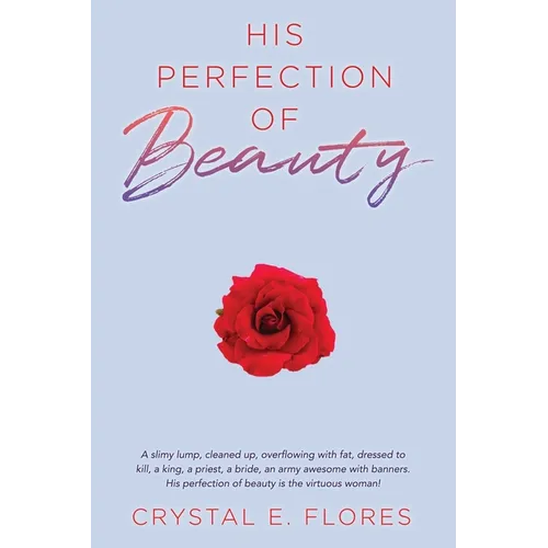 His Perfection of Beauty