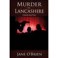 Murder in Lancashire: A Samantha Degan Mystery