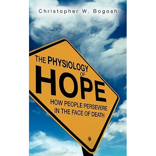 The Physiology of Hope