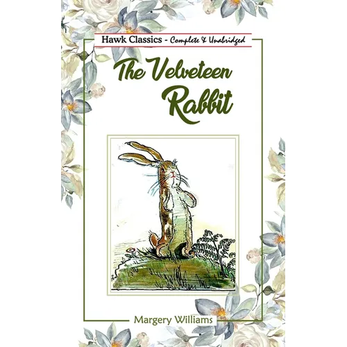 The Velveteen Rabbit